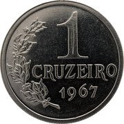 Brazil 1 Cruzeiro (Prova) KM# Pr1 1 CRUZEIRO 1967 coin reverse Brazil 1 Cruzeiro (Prova) KM# Pr1 1 CRUZEIRO 1967 coin reverse