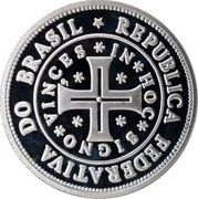 Brazil 1 Ounce (500th Anniversary of the Discovery of Brazil) X# MB4 IN HOC SIGNO VINCES REPUBLICA FEDERATIVA DO BRASIL coin obverse Brazil 1 Ounce (500th Anniversary of the Discovery of Brazil) X# MB4 IN HOC SIGNO VINCES REPUBLICA FEDERATIVA DO BRASIL coin obverse