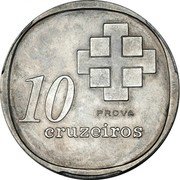 Brazil 10 Cruzeiros 10th Anniversary of Central Bank. Prova 1975  KM# Pr16 10 PROVA CRUZEIROS coin reverse Brazil 10 Cruzeiros 10th Anniversary of Central Bank. Prova 1975  KM# Pr16 10 PROVA CRUZEIROS coin reverse