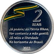 Brazil 2 Reais (Bicentenary of Independence of Brazil) KM# 735 2 REAIS JÁ PODEIS, DA PÁTRIA FILHOS, VER CONTENTE A MÃE GENTIL, JÁ RAIOU A LIBERDADE NO HORIZONTE DO BRASIL 2022 coin reverse Brazil 2 Reais (Bicentenary of Independence of Brazil) KM# 735 2 REAIS JÁ PODEIS, DA PÁTRIA FILHOS, VER CONTENTE A MÃE GENTIL, JÁ RAIOU A LIBERDADE NO HORIZONTE DO BRASIL 2022 coin reverse