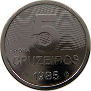 Brazil 5 Cruzeiros (Coffee Plant. Prova) 5 CRUZEIROS 1985 PROVA coin reverse