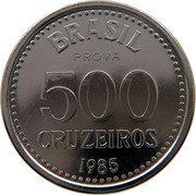 Brazil 500 Cruzeiros (Coat of Arms. Prova) BRASIL PROVA 500 CRUZEIROS 1985 coin reverse Brazil 500 Cruzeiros (Coat of Arms. Prova) BRASIL PROVA 500 CRUZEIROS 1985 coin reverse