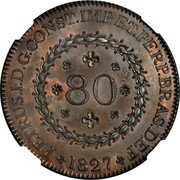 Brazil 80 Reis (Pedro I Pattern Strike) KM# Pn28 80 PETRUS I D G CONST IMP ET PERP BRAS DEF 1827 coin obverse Brazil 80 Reis (Pedro I Pattern Strike) KM# Pn28 80 PETRUS I D G CONST IMP ET PERP BRAS DEF 1827 coin obverse
