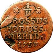 Poland 1/2 Grossus Frederick William II 1797 B C# 2.1 1/2 ROSSUS BORUSS MERID 1797 coin reverse Poland 1/2 Grossus Frederick William II 1797 B C# 2.1 1/2 ROSSUS BORUSS MERID 1797 coin reverse