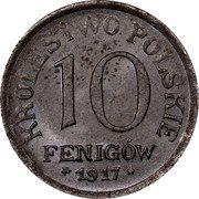 Poland 10 Fenigow German Occupation. Wilhelm II 1917 FF Obverse legend away from edge Y# 6 KRÓLESTWO POLSKIE 10 FENIGÓW 1918 coin reverse Poland 10 Fenigow German Occupation. Wilhelm II 1917 FF Obverse legend away from edge Y# 6 KRÓLESTWO POLSKIE 10 FENIGÓW 1918 coin reverse