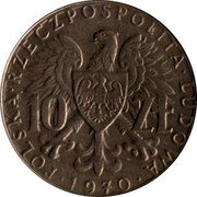 Poland 10 Zlotych 25th Anniversary of Provincial Annexations 1970 MW Y# 62 POLSKA RZECZPOSPOLITA LUDOWA 10 ZŁ MW 1970 coin obverse Poland 10 Zlotych 25th Anniversary of Provincial Annexations 1970 MW Y# 62 POLSKA RZECZPOSPOLITA LUDOWA 10 ZŁ MW 1970 coin obverse