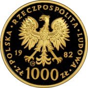 Poland 1000 Zlotych Visit of Pope Ioannes Paulus II 1982 CHI Y# 138 POLSKA RZECZPOSPOLITA LUDOWA 19 82 CHI ZŁ 1000 ZŁ coin obverse Poland 1000 Zlotych Visit of Pope Ioannes Paulus II 1982 CHI Y# 138 POLSKA RZECZPOSPOLITA LUDOWA 19 82 CHI ZŁ 1000 ZŁ coin obverse