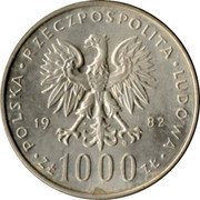 Poland 1000 Zlotych Visit of Pope John Paul II 1982 MW Y# 144 POLSKA RZECZPOSPOLITA LUDOWA 19 83 MW ZŁ 1000 ZŁ coin obverse Poland 1000 Zlotych Visit of Pope John Paul II 1982 MW Y# 144 POLSKA RZECZPOSPOLITA LUDOWA 19 83 MW ZŁ 1000 ZŁ coin obverse