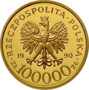 Poland 100000 Zlotych 10th Anniversary of Forming the Solidarity Trade Union 1990 Proof Y# 221 RZECZPOSPOLITA POLSKA 19 90 MW ZŁ 100000 ZŁ coin obverse Poland 100000 Zlotych 10th Anniversary of Forming the Solidarity Trade Union 1990 Proof Y# 221 RZECZPOSPOLITA POLSKA 19 90 MW ZŁ 100000 ZŁ coin obverse