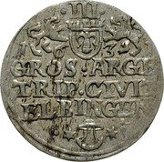 Poland 3 Groschen (Elbing City Coin) KM# 30 III GROS ARGE TRIP CIVI ELBINGE coin reverse Poland 3 Groschen (Elbing City Coin) KM# 30 III GROS ARGE TRIP CIVI ELBINGE coin reverse