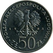 Poland 50 Zlotych 150th Anniversary of the Great Theatre 1983 MW Y# 142 POLSKA RZECZPOSPOLITA LUDOWA 19 83 - ZŁ 50 ZŁ coin obverse Poland 50 Zlotych 150th Anniversary of the Great Theatre 1983 MW Y# 142 POLSKA RZECZPOSPOLITA LUDOWA 19 83 - ZŁ 50 ZŁ coin obverse
