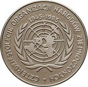 Poland 500 Zlotych 40th Anniversary of the United Nations 1985 MW Proof Y# 158 CZTERDZIESTOLECIE ORGANIZACJI NARODÓW ZJEDNOCZONYCH 1945-1985 coin reverse Poland 500 Zlotych 40th Anniversary of the United Nations 1985 MW Proof Y# 158 CZTERDZIESTOLECIE ORGANIZACJI NARODÓW ZJEDNOCZONYCH 1945-1985 coin reverse
