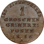 Poland Groschen Posen Coin 1816 A KM# 30 180 EINEN THALER 1 GROSCHEN: GR.HERZ. POSEN 1816 A coin reverse Poland Groschen Posen Coin 1816 A KM# 30 180 EINEN THALER 1 GROSCHEN: GR.HERZ. POSEN 1816 A coin reverse