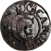 Poland 1 Szelag (Karol X Gustaw Swedish Occupation) C G CAROL GVST D G R coin obverse Poland 1 Szelag (Karol X Gustaw Swedish Occupation) C G CAROL GVST D G R coin obverse