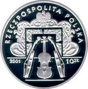 Poland 10 Zlotych XII Henry Wieniawski International Violin Competition 2001 MW Proof Y# 459 RZECZPOSPOLITA POLSKA MW 2001 10 ZŁ coin obverse Poland 10 Zlotych XII Henry Wieniawski International Violin Competition 2001 MW Proof Y# 459 RZECZPOSPOLITA POLSKA MW 2001 10 ZŁ coin obverse
