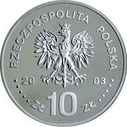 Poland 10 Zlotych Stanislaw Leszczynski 2003 MW Proof Y# 474 RZECZPOSPOLITA POLSKA MW 2003 ZŁ 10 ZŁ coin obverse Poland 10 Zlotych Stanislaw Leszczynski 2003 MW Proof Y# 474 RZECZPOSPOLITA POLSKA MW 2003 ZŁ 10 ZŁ coin obverse