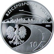 Poland 10 Zlotych 150th Anniversary of Oil and Gas Industry's Origin 2003 MW Proof Y# 469 RZECZPOSPOLITA POLSKA 2003 MW 10 ZŁ coin obverse Poland 10 Zlotych 150th Anniversary of Oil and Gas Industry's Origin 2003 MW Proof Y# 469 RZECZPOSPOLITA POLSKA 2003 MW 10 ZŁ coin obverse