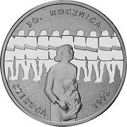 Poland 10 Zlotych 30th Anniversary June 1976 2006 MW Proof Y# 598 30. ROCZNICA CZERWCA 1976 coin reverse Poland 10 Zlotych 30th Anniversary June 1976 2006 MW Proof Y# 598 30. ROCZNICA CZERWCA 1976 coin reverse