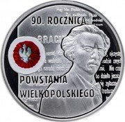 Poland 10 Zlotych 90th Anniversary of the Greater Poland Uprising 2008 Proof Y# 661 90. ROCZNICA POWSTANIA WIELKOPOLSKIEGO coin reverse Poland 10 Zlotych 90th Anniversary of the Greater Poland Uprising 2008 Proof Y# 661 90. ROCZNICA POWSTANIA WIELKOPOLSKIEGO coin reverse
