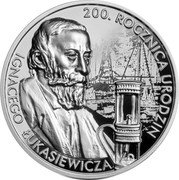 Poland 10 Zlotych 200th Anniversary of the Birth of Ignacy Lukasiewicz 2022 mw Proof 200 ROCZNICA URODZIN IGNACEGO ŁUKASIEWICZA coin reverse Poland 10 Zlotych 200th Anniversary of the Birth of Ignacy Lukasiewicz 2022 mw Proof 200 ROCZNICA URODZIN IGNACEGO ŁUKASIEWICZA coin reverse