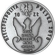 Poland 10 Zlotych 70th Anniversary of the Massacre of Katyn 2010 MW Antique Y# 722 RZECZPOSPOLITA POLSKA 2010 MW 10 ZŁ KATYŃ KALININ CHARKÓW MIŃSK CHERSOŃ KIJÓW coin obverse Poland 10 Zlotych 70th Anniversary of the Massacre of Katyn 2010 MW Antique Y# 722 RZECZPOSPOLITA POLSKA 2010 MW 10 ZŁ KATYŃ KALININ CHARKÓW MIŃSK CHERSOŃ KIJÓW coin obverse