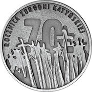 Poland 10 Zlotych 70th Anniversary of the Massacre of Katyn 2010 MW Antique Y# 722 70. ROCZNICA ZBRODNI KATYŃSKIEJ coin reverse Poland 10 Zlotych 70th Anniversary of the Massacre of Katyn 2010 MW Antique Y# 722 70. ROCZNICA ZBRODNI KATYŃSKIEJ coin reverse