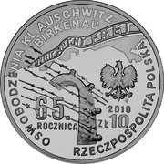 Poland 10 Zlotych 65th Anniversary of the Liberation of Concentration Camp KL Auschwitz-Birkenau 2010 MW Proof Y# 713 OSWOBODZENIA KL AUSCHWITZ- BIRKENAU 65. ROCZNICA MW 2010 ZŁ 10 RZECZPOSPOLITA POLSKA coin obverse Poland 10 Zlotych 65th Anniversary of the Liberation of Concentration Camp KL Auschwitz-Birkenau 2010 MW Proof Y# 713 OSWOBODZENIA KL AUSCHWITZ- BIRKENAU 65. ROCZNICA MW 2010 ZŁ 10 RZECZPOSPOLITA POLSKA coin obverse
