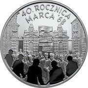 Poland 10 Zlotych 40th Anniversary of March 1968 2008 MW Proof Y# 632 40 ROCZNICA MARCA 68 coin reverse Poland 10 Zlotych 40th Anniversary of March 1968 2008 MW Proof Y# 632 40 ROCZNICA MARCA 68 coin reverse
