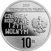 Poland 10 Zlotych 40th Anniversary of the Solidarity Trade Union 2020 MW Proof 2020 RZECZPOSPOLITA POLSKA CZŁOWIEK RODZISIĘ I ƵYTE WOLNYM MW 10 ZŁ coin obverse Poland 10 Zlotych 40th Anniversary of the Solidarity Trade Union 2020 MW Proof 2020 RZECZPOSPOLITA POLSKA CZŁOWIEK RODZISIĘ I ƵYTE WOLNYM MW 10 ZŁ coin obverse