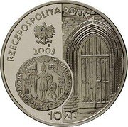 Poland 10 Zlotych 750th Anniversary of the Granting Municipal Rights to Poznan 2003 MW Proof Y# 448 RZECZPOSPOLITA POLSKA MW 2003 10 ZŁ coin obverse Poland 10 Zlotych 750th Anniversary of the Granting Municipal Rights to Poznan 2003 MW Proof Y# 448 RZECZPOSPOLITA POLSKA MW 2003 10 ZŁ coin obverse