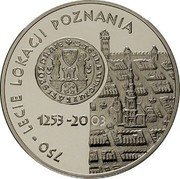 Poland 10 Zlotych 750th Anniversary of the Granting Municipal Rights to Poznan 2003 MW Proof Y# 448 750-LECIE LOKACJI POZNANIA 1253-2003 coin reverse Poland 10 Zlotych 750th Anniversary of the Granting Municipal Rights to Poznan 2003 MW Proof Y# 448 750-LECIE LOKACJI POZNANIA 1253-2003 coin reverse