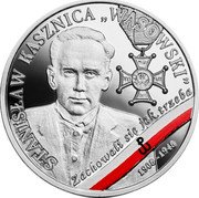 Poland 10 Zlotych Stanislaw Kasznica. Wasowski 2019 MW Proof STANISŁAW KASZNICA WĄSOWSKI ZACHOWALI SIĘ JAK TRZEBA 1908-1948 coin reverse Poland 10 Zlotych Stanislaw Kasznica. Wasowski 2019 MW Proof STANISŁAW KASZNICA WĄSOWSKI ZACHOWALI SIĘ JAK TRZEBA 1908-1948 coin reverse