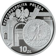 Poland 10 Zlotych The History of Zloty 2006 MW Proof Y# 599 RZECZPOSPOLITA POLSKA 2006 10 ZŁ RZECZPOSPOLITA POLSKA 10 ZŁOTYCH 10 coin obverse Poland 10 Zlotych The History of Zloty 2006 MW Proof Y# 599 RZECZPOSPOLITA POLSKA 2006 10 ZŁ RZECZPOSPOLITA POLSKA 10 ZŁOTYCH 10 coin obverse