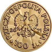 Poland 100 Zlotych 100th Anniversary of the Restoration of the Independence of Poland. Ignacy Daszynski 2021 Proof 100 ZŁ 2021 RZECZPOSPOLITA POLSKA MW coin obverse