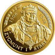 Poland 100 Zlotych Sigismund I The Old 2004 MW Proof Y# 495 1506 1548 ZYGMUNT I STARY coin reverse Poland 100 Zlotych Sigismund I The Old 2004 MW Proof Y# 495 1506 1548 ZYGMUNT I STARY coin reverse