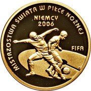 Poland 100 Zlotych FIFA World Cup in Germany 2006 MW Proof Y# 581 MISTRZOSTWA ŚWIATA W PIŁCE NOŻNEJ NIEMCY 2006 FIFA coin reverse Poland 100 Zlotych FIFA World Cup in Germany 2006 MW Proof Y# 581 MISTRZOSTWA ŚWIATA W PIŁCE NOŻNEJ NIEMCY 2006 FIFA coin reverse