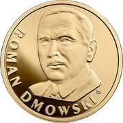 Poland 100 Zlotych Roman Dmowski 2017 MW Proof Y# 1000 ROMAN DMOWSKI coin reverse Poland 100 Zlotych Roman Dmowski 2017 MW Proof Y# 1000 ROMAN DMOWSKI coin reverse