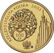 Poland 100 Zlotych 750th Anniversary of the Granting Municipal Rights to Poznan 2003 MW Proof Y# 466 RZECZPOSPOLITA POLSKA 2003 100 ZŁ MW coin obverse Poland 100 Zlotych 750th Anniversary of the Granting Municipal Rights to Poznan 2003 MW Proof Y# 466 RZECZPOSPOLITA POLSKA 2003 100 ZŁ MW coin obverse