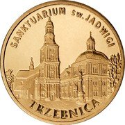 Poland 2 Zlote Cities of Poland. Trzebnica 2009 MW Y# 711 SANKTUARIUM ŚW. JADWIG TRZEBNICA coin reverse Poland 2 Zlote Cities of Poland. Trzebnica 2009 MW Y# 711 SANKTUARIUM ŚW. JADWIG TRZEBNICA coin reverse