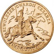 Poland 2 Zlote Imperial Guard 2010 MW Y# 718 SZWOLEŻER GWARDII CESARZA NAPOLEONA I coin reverse Poland 2 Zlote Imperial Guard 2010 MW Y# 718 SZWOLEŻER GWARDII CESARZA NAPOLEONA I coin reverse