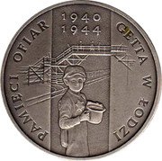 Poland 20 Zlotych In Memory of Victims in Lodz Ghetto 2004 MW Matte Y# 498 PAMIECI OFIAR GETTA W ŁODZI 1940 1944 coin reverse Poland 20 Zlotych In Memory of Victims in Lodz Ghetto 2004 MW Matte Y# 498 PAMIECI OFIAR GETTA W ŁODZI 1940 1944 coin reverse