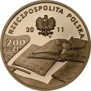 Poland 200 Zlotych Czeslaw Milosz 2011 MW Proof Y# 787 RZECZPOSPOLITA POLSKA 2011 MW 200 ZŁ coin obverse Poland 200 Zlotych Czeslaw Milosz 2011 MW Proof Y# 787 RZECZPOSPOLITA POLSKA 2011 MW 200 ZŁ coin obverse