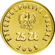 Poland 25 Zlotych General Elections 2009 MW Proof Y# 682 RZECZPOSPOLITA POLSKA MW 25 ZŁ 2 0 0 9 coin obverse Poland 25 Zlotych General Elections 2009 MW Proof Y# 682 RZECZPOSPOLITA POLSKA MW 25 ZŁ 2 0 0 9 coin obverse