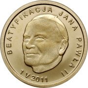 Poland 25 Zlotych Beatification of John Paul II 2011 MW Proof Y# 774 BEATYFIKACJA JANA PAWŁA II 1 V 2011 coin reverse Poland 25 Zlotych Beatification of John Paul II 2011 MW Proof Y# 774 BEATYFIKACJA JANA PAWŁA II 1 V 2011 coin reverse