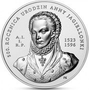 Poland 50 Zlotych 500th Anniversary of the Birth of Anna Jagiellon 2023 MW 1523 1596 500. ROCZNICA URODZIN ANNY JAGIELLONKI A. I. I. R. P. PK coin reverse Poland 50 Zlotych 500th Anniversary of the Birth of Anna Jagiellon 2023 MW 1523 1596 500. ROCZNICA URODZIN ANNY JAGIELLONKI A. I. I. R. P. PK coin reverse