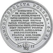 Poland 50 Zlotych Sigismund Augustus 2017 MW Y# 998 RZECZPOSPOLITA POLSKA 500 ZŁ 2017 MW SIGISMUNDI I. EX BONA SFORTIA FILIUS UNICUS, VIVENTE PATRE DEGENNIS IN REGEM ELECTUS, POST OBITUM PATRIS CURONIAM FEUDALEM REIPUBLICAE FECIT, LITHVANIAM NEXU PERPETUO POLONIAE ADJUNXIT, JAGELLONES STIRPISULTIMUS POLONIAE REX, ORBUS OBIIT KNISSINII A D 1572 AETAT:52 coin obverse Poland 50 Zlotych Sigismund Augustus 2017 MW Y# 998 RZECZPOSPOLITA POLSKA 500 ZŁ 2017 MW SIGISMUNDI I. EX BONA SFORTIA FILIUS UNICUS, VIVENTE PATRE DEGENNIS IN REGEM ELECTUS, POST OBITUM PATRIS CURONIAM FEUDALEM REIPUBLICAE FECIT, LITHVANIAM NEXU PERPETUO POLONIAE ADJUNXIT, JAGELLONES STIRPISULTIMUS POLONIAE REX, ORBUS OBIIT KNISSINII A D 1572 AETAT:52 coin obverse