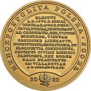 Poland 500 Zlotych John III Sobieski 2022 mw RZECZPOSPOLITA POLSKA 500 ZŁ 20 22 MW ELECTUS A.D.1674.20.MAJ, CORON:A.D.1676.2.FEBR: CIVIS,TURCAS,PROFLIGAVIT AD CHOTZIMUM,REX,VICTOR EORUNDEM, VIENNAM OBSIDIONE LIBERAVIT, FORTITUDINE,ERUDITIONE, ET ELOQUENTIA CONSPICUUS, PRIVATUS CIVILIS DISSIDII PARTICEPS, REX EODEM MALO EXAGITATUS. OB: VILLANOVIAE A D 1696.AET 72 R 22 coin obverse Poland 500 Zlotych John III Sobieski 2022 mw RZECZPOSPOLITA POLSKA 500 ZŁ 20 22 MW ELECTUS A.D.1674.20.MAJ, CORON:A.D.1676.2.FEBR: CIVIS,TURCAS,PROFLIGAVIT AD CHOTZIMUM,REX,VICTOR EORUNDEM, VIENNAM OBSIDIONE LIBERAVIT, FORTITUDINE,ERUDITIONE, ET ELOQUENTIA CONSPICUUS, PRIVATUS CIVILIS DISSIDII PARTICEPS, REX EODEM MALO EXAGITATUS. OB: VILLANOVIAE A D 1696.AET 72 R 22 coin obverse