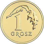 Poland Grosz Circulation Coin. Oak Leaf 2017 MW Y# 923 1 GROSZ coin reverse Poland Grosz Circulation Coin. Oak Leaf 2017 MW Y# 923 1 GROSZ coin reverse