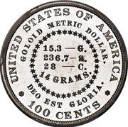 USA 100 Cents 1879 Goloid Metric Dollar. Pattern. Aluminium 1879  UNITED STATES OF AMERICA GOLOID METRIC DOLLAR 15.3 G 236.7 S 28 C 14 GRAMS DEO EST GLORIA. 100 CENTS coin reverse USA 100 Cents 1879 Goloid Metric Dollar. Pattern. Aluminium 1879  UNITED STATES OF AMERICA GOLOID METRIC DOLLAR 15.3 G 236.7 S 28 C 14 GRAMS DEO EST GLORIA. 100 CENTS coin reverse
