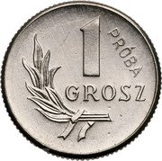 Poland 1 Grosz (Proba Coin) KM# Pr3 1 GROSZ PRÓBA coin reverse Poland 1 Grosz (Proba Coin) KM# Pr3 1 GROSZ PRÓBA coin reverse